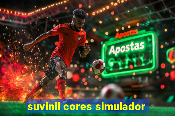 suvinil cores simulador